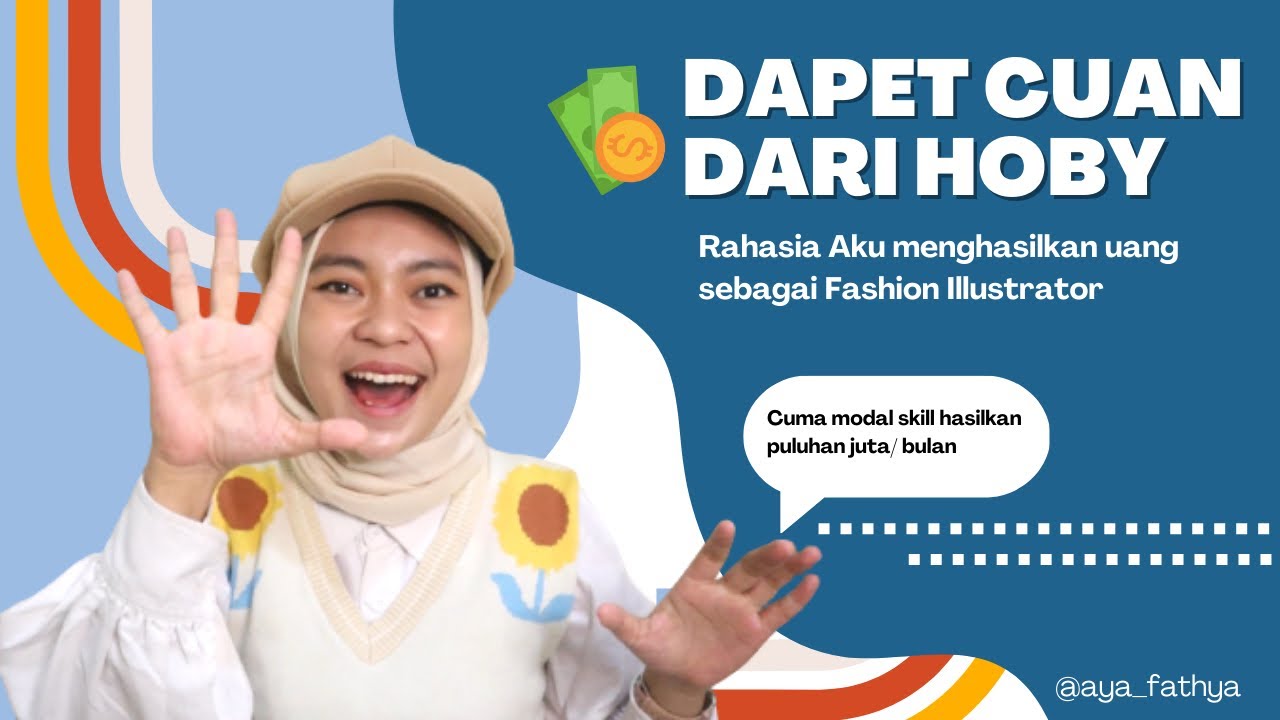 Cara Menghasilkan Uang Sebagai Fashion Illustrator 2023 | Hobi bisa jadi Cuan? Ikutin Cara ini!