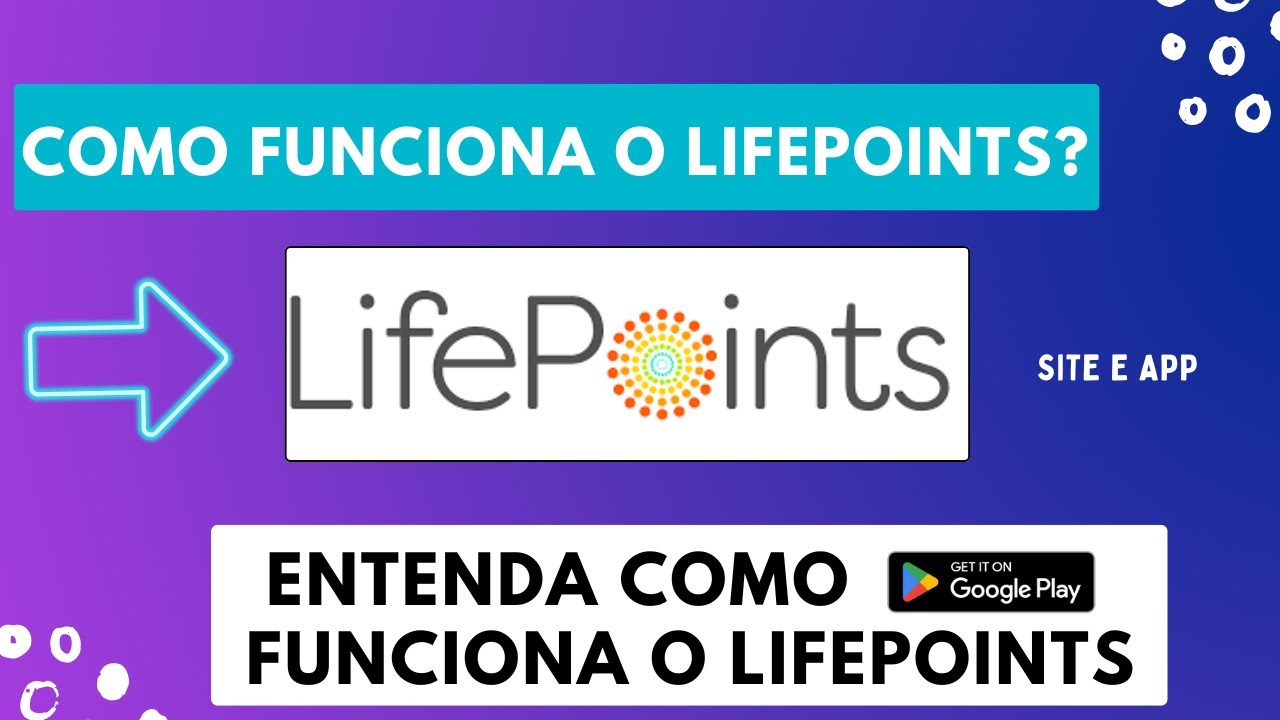Veja Como Funciona o Site de Pesquisas Remuneradas Lifepoints!!!