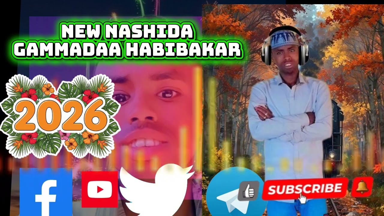 New nashida harayaa 2026 Munashid gammadaa habibakar 