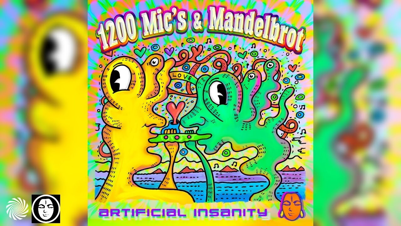 1200 Micrograms & Mandelbrot - Artificial Insanity