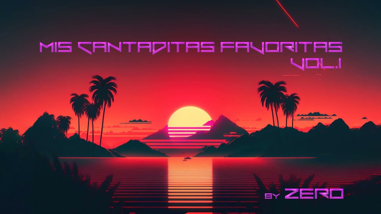 MIS CANTADITAS FAVORITAS VOL 1 BY DJ ZERO 170 BPM con TRACKLIST (MARZO 2024)