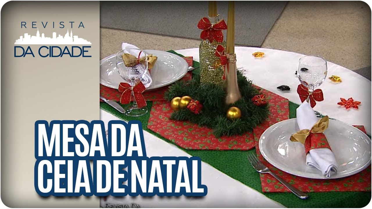 Decoração Mesa da Ceia de Natal- Revista da Cidade (12/12/13)