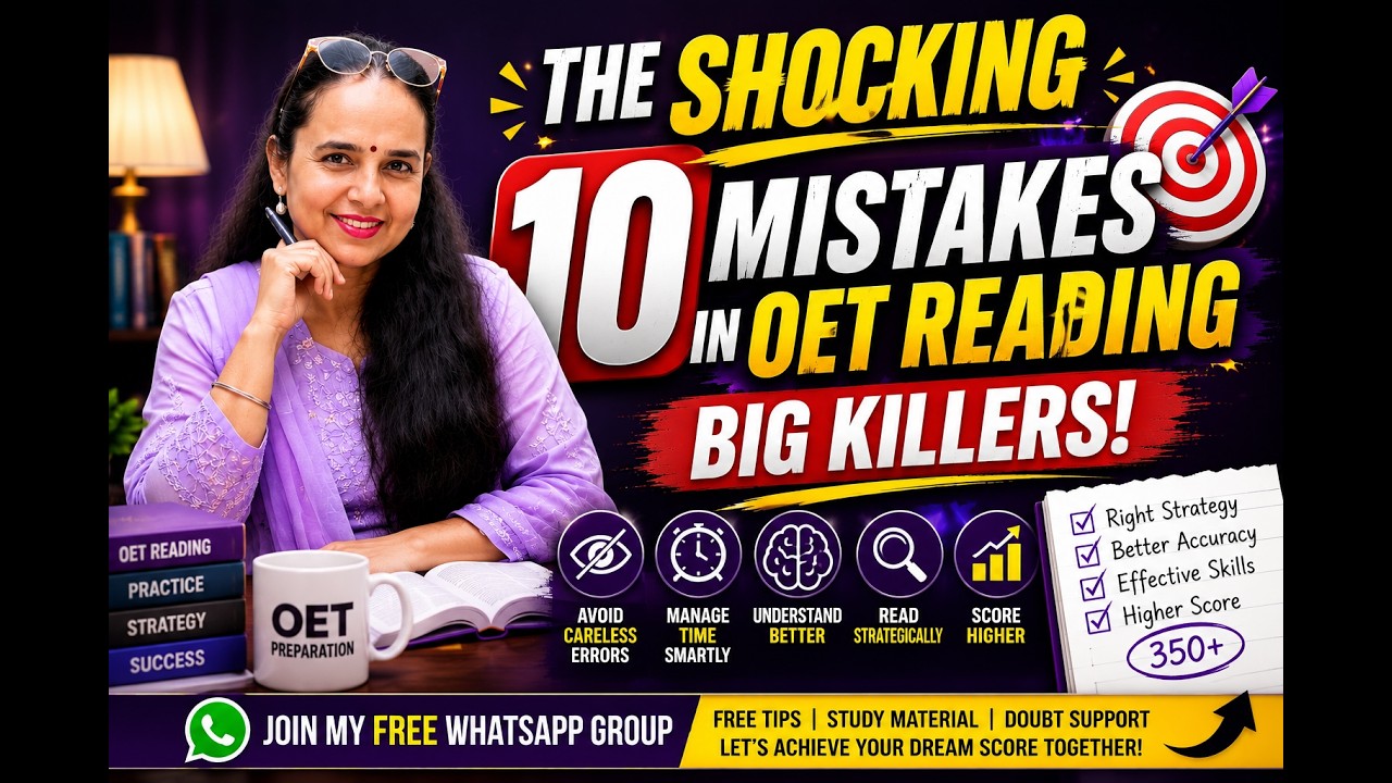 10 SHOCKING Mistakes Killing Your OET Reading Score | Stop Losing Easy Marks!