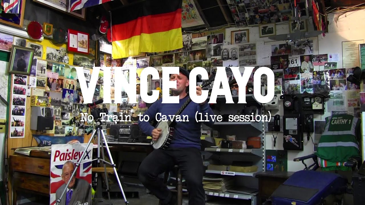 Vince Cayo - No Train to Cavan (live from Pat Kelly's Shed)