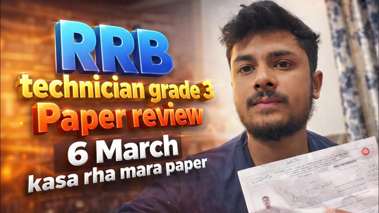 RRB Technician Grade 3 Paper Review | 6 March Exam Kaisa Raha?