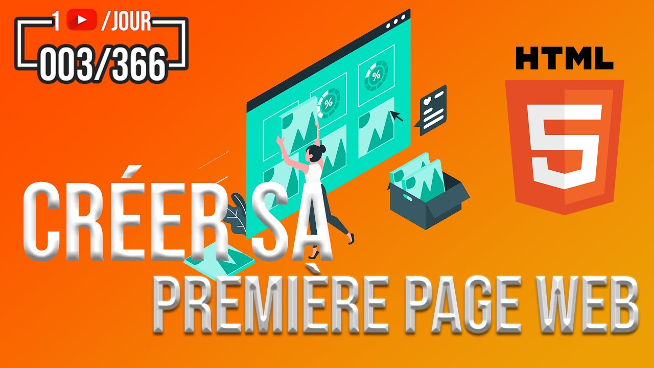 APPRENDRE À CRÉER SA PREMIÈRE PAGE WEB SANS SAVOIR CODER | 003/366 | On fait quoi ?