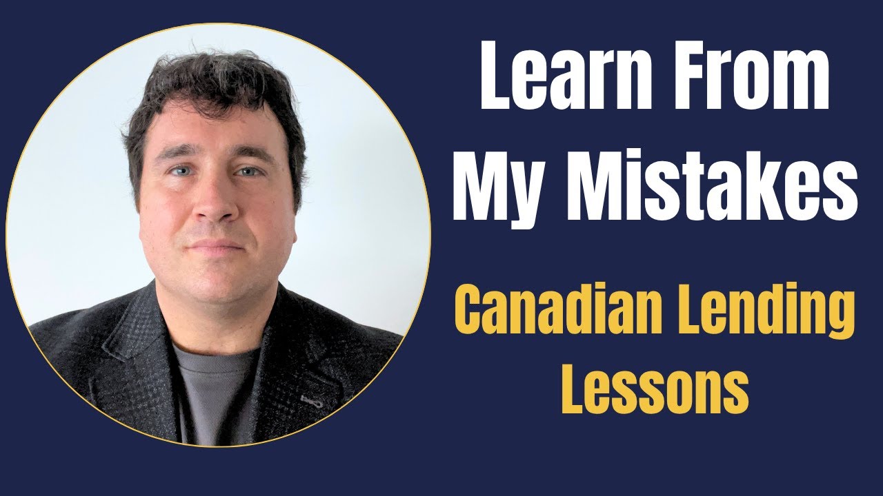 7 Things I Wish I Knew Before Becoming a Private Lender in Canada