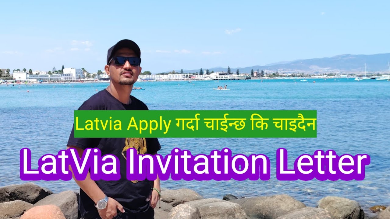 Latvia Apply गर्दा चाईन्छ कि चाइदैन Invitation Letter /Latvia Work permit For Nepali /latvia country