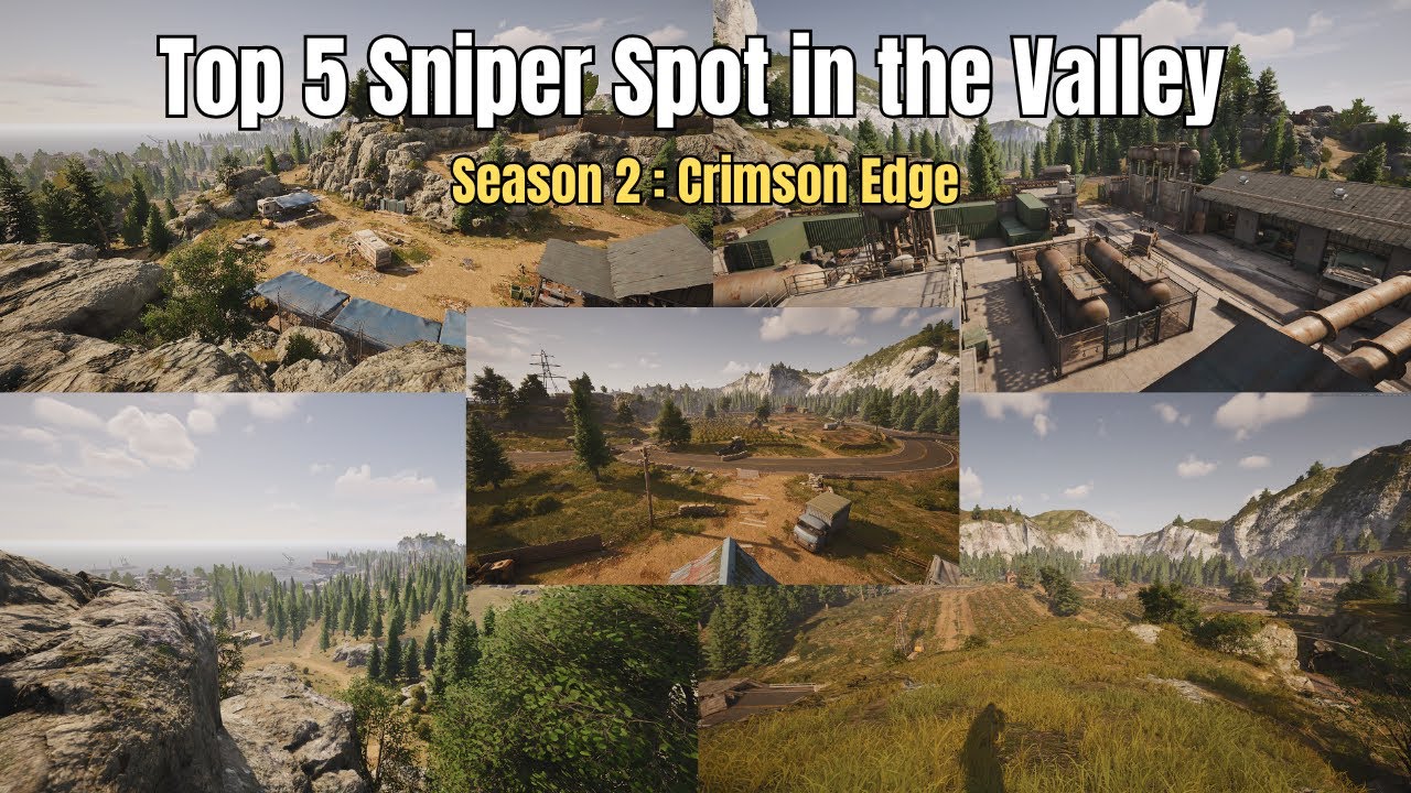 Top 5 Sniper Spots on Valley | Arena Breakout Infinite &ndash; Season 2 : CRIMSON EDGE