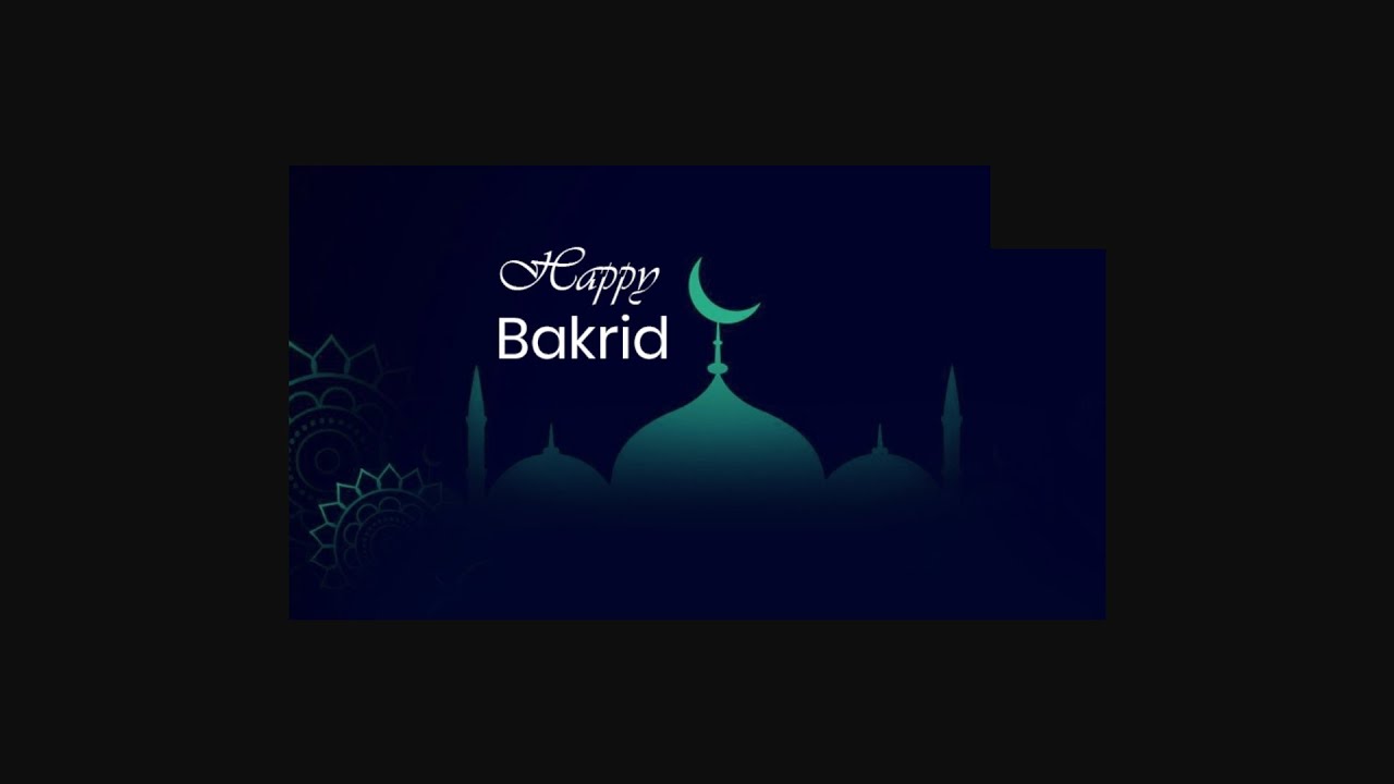BAKRID CELEBRATION 2021