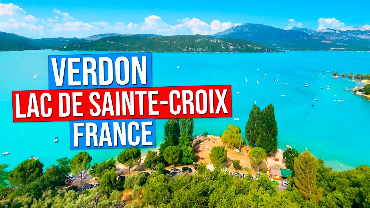 VERDON GORGE - LAKE of SAINTE CROIX - FRANCE (Sainte-Croix-du-Verdon, Provence, 4K)
