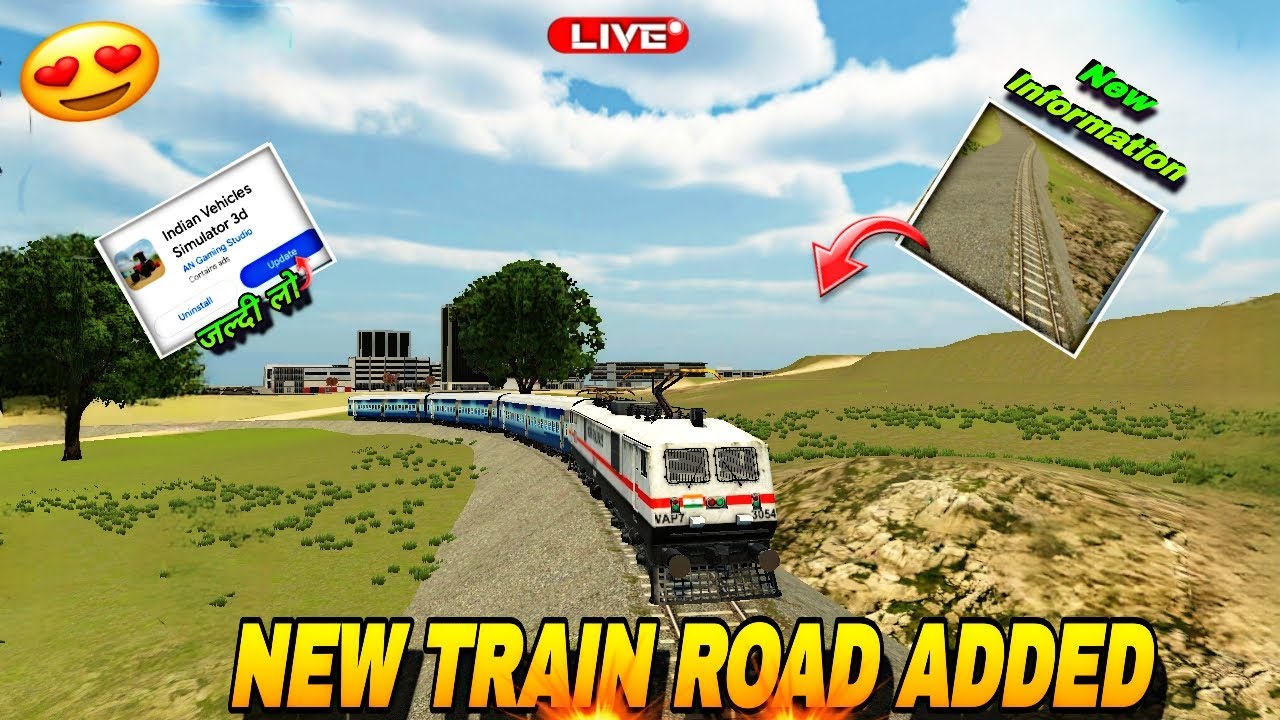 INDIA VEHICLE SIMULATOR 3D LIVE 🔥 | New Train Route | Realistic Train Driving