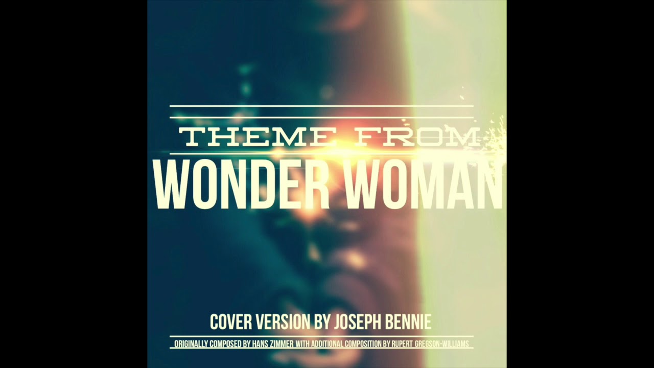 Wonder Woman Theme Epic Cover Version