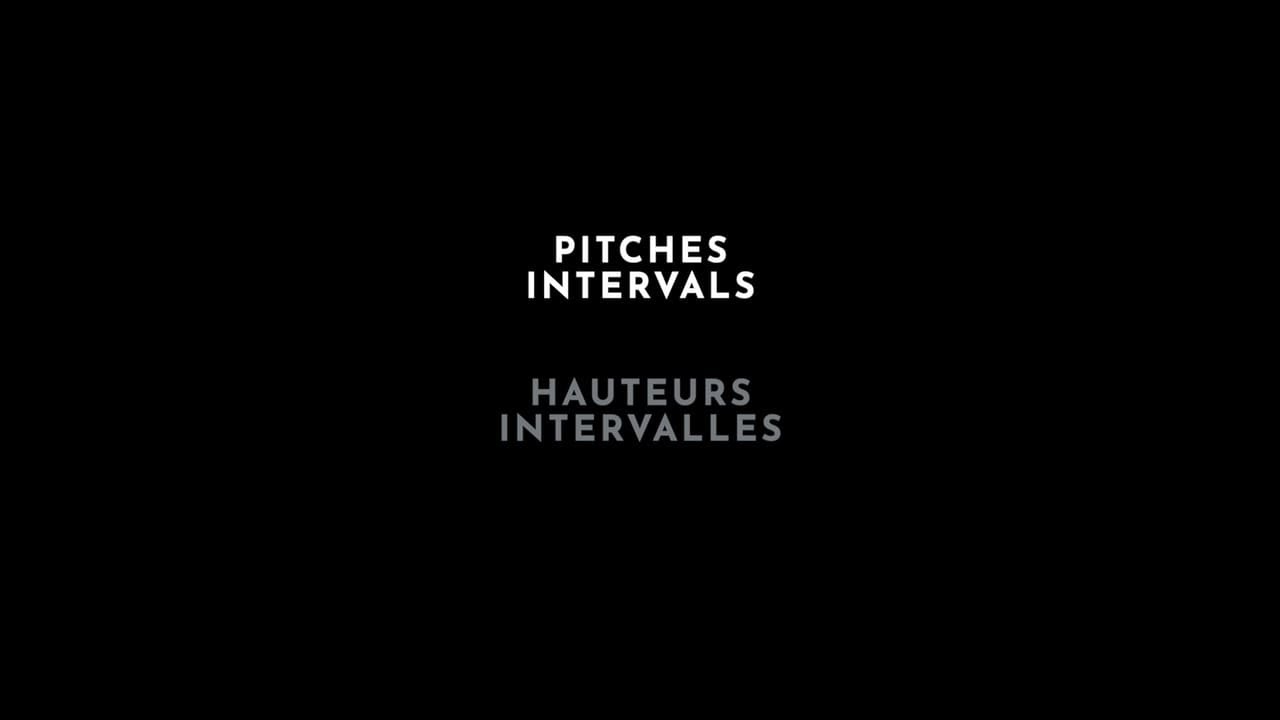 Hauteurs et intervalles (Entretien avec Pierre André Valade - 9/11)
