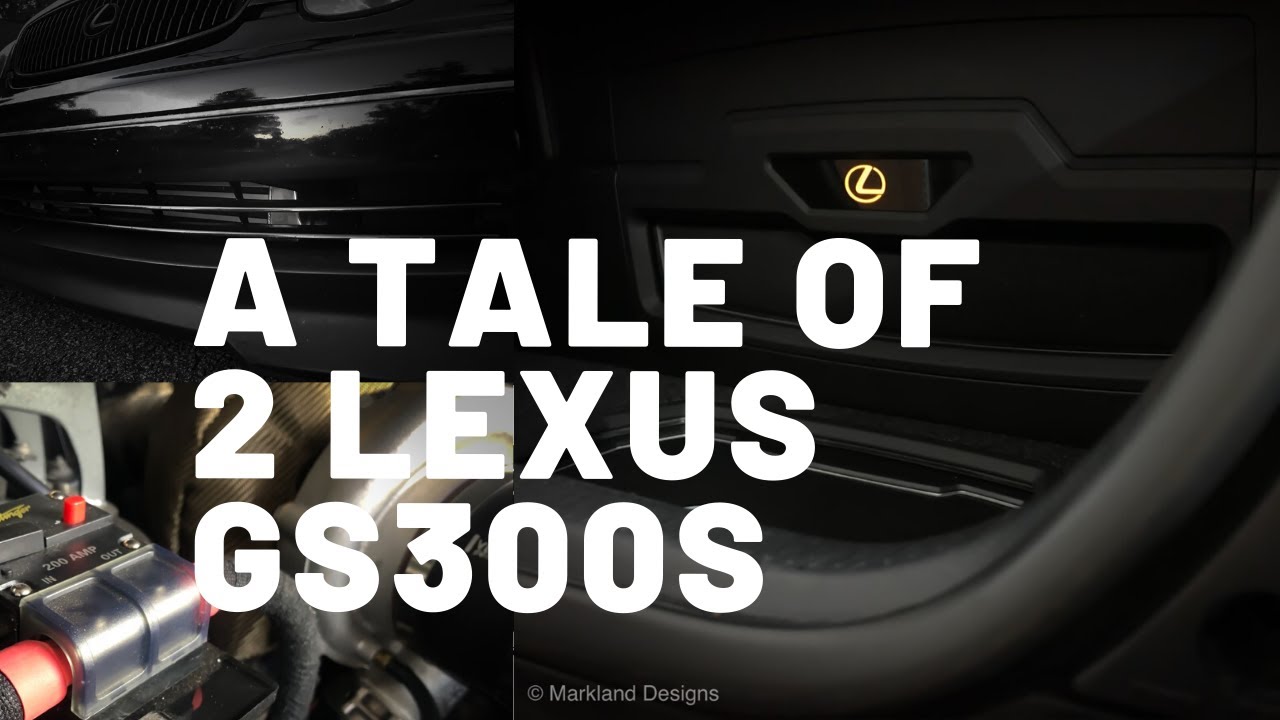 A Tale of 2... Lexus Gs300 Audio Builds
