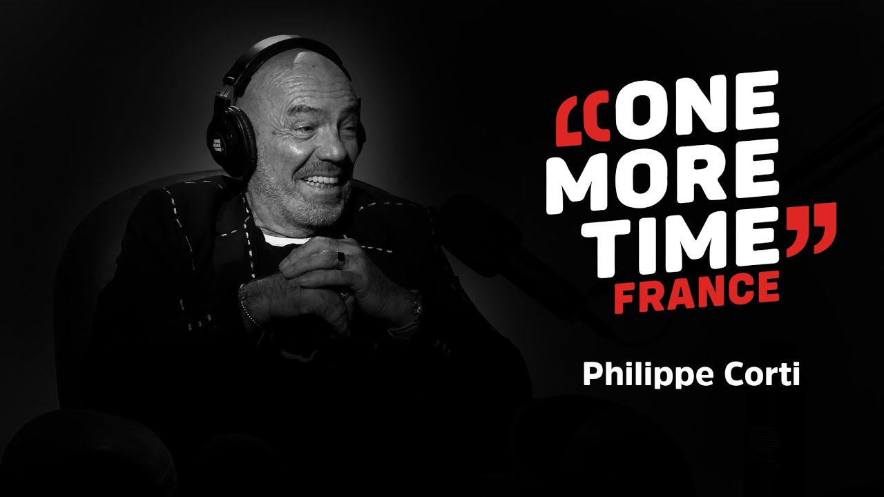 Philippe Corti, l'ADN d'un Corse - One More Time France - Saison 2