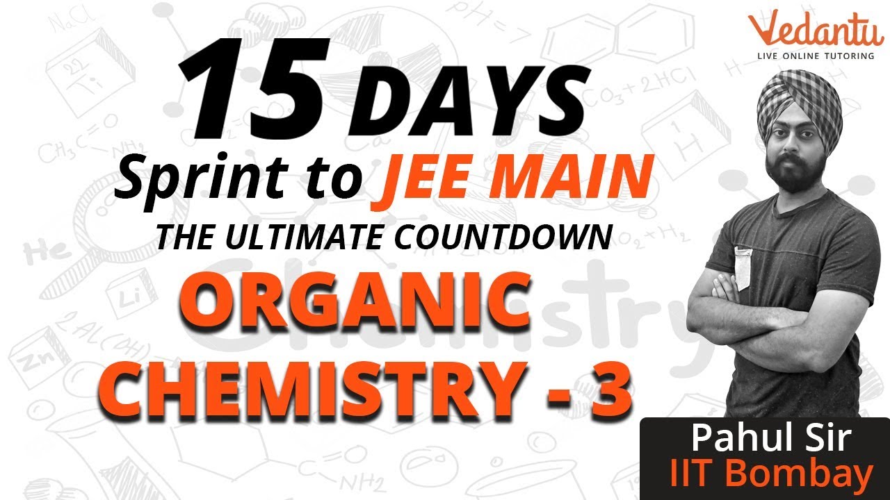 Organic Chemistry Revision | Reaction Mechanism | Class 11 Chemistry | JEE MAINS & Advanced |Vedantu