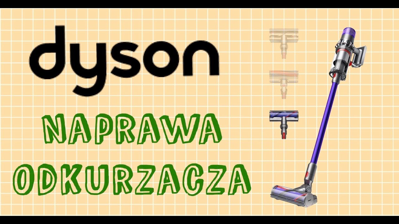 Dyson DC-59 Naprawa odkurzacza problem ze szczotką nie kręci się szczotka - nie wciąga śmieci