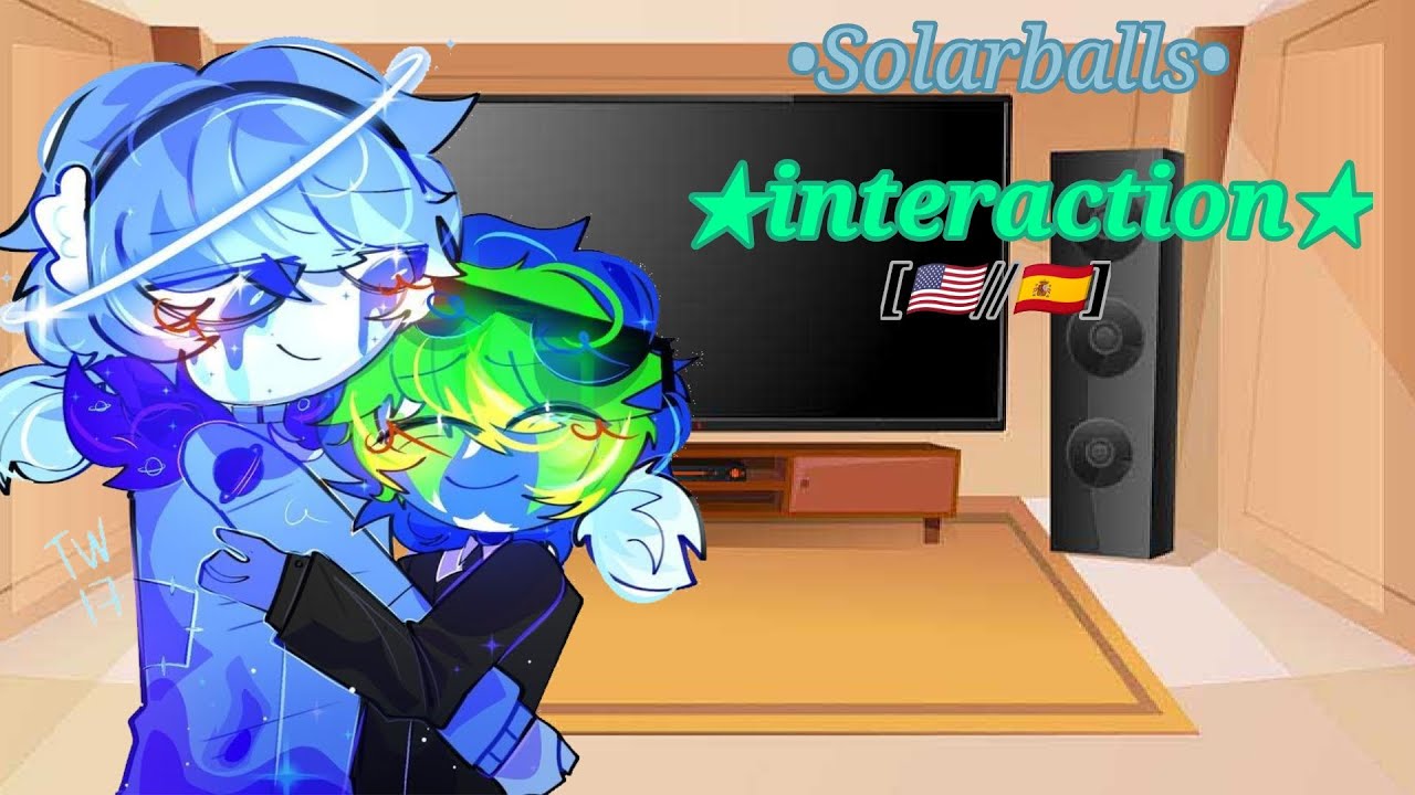 ★[Solarballs interaction]★[MY AU!!]*{🇺🇸//🇪🇸}cringe💔