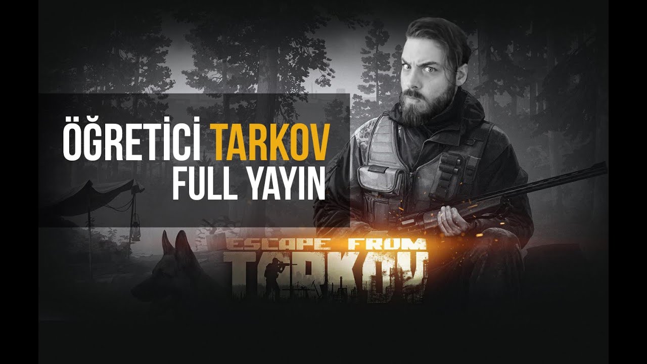 ELRAENN İLE ESCAPE FROM TARKOV &Ouml;ĞRENİYORUZ - FULL YAYIN