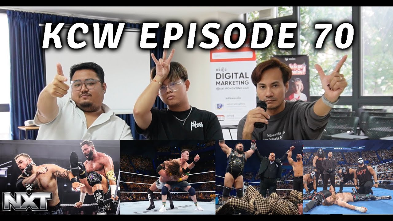 KCW EP 70: តើអ្នកណាគួរតែវ៉ៃជាមួយ John Cena ចុងក្រោយ?