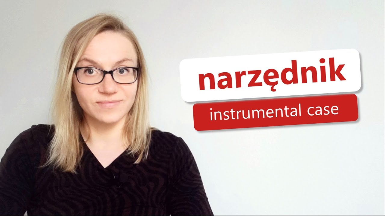 Instrumental case | NARZĘDNIK