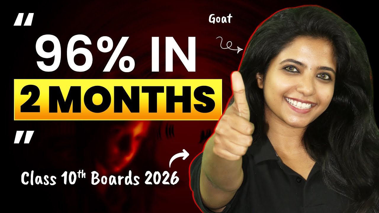 G.O.A.T Strategy To Scored 96% in Class 10 in Just 2 Months 🎯 | Class 10th | CBSE 2026