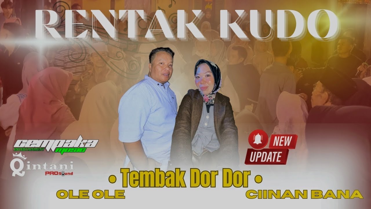 Tembak dor dor • RENTAK KUDO • Terbaru Cempaka musik 2025
