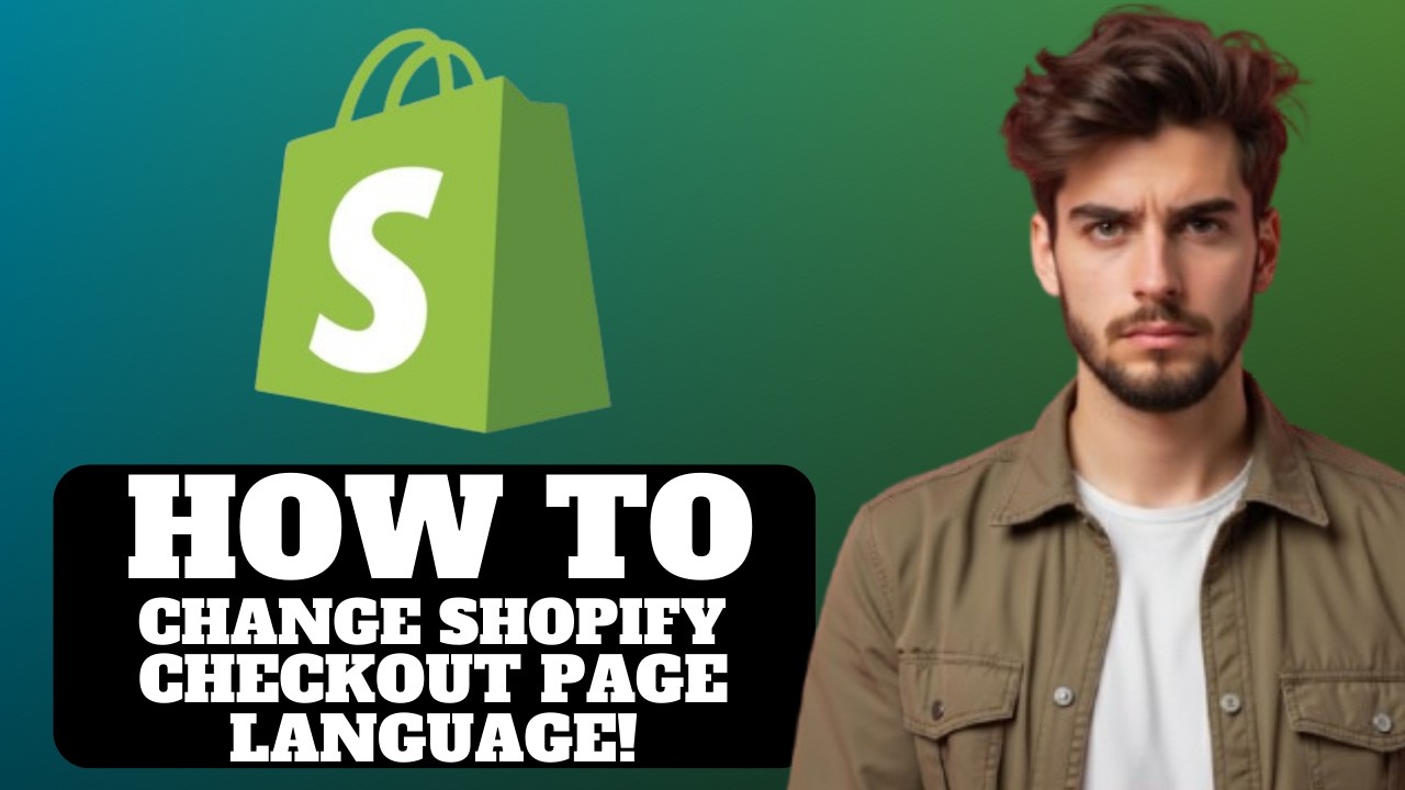 Как изменить язык страницы оформления заказа в Shopify в 2026 году