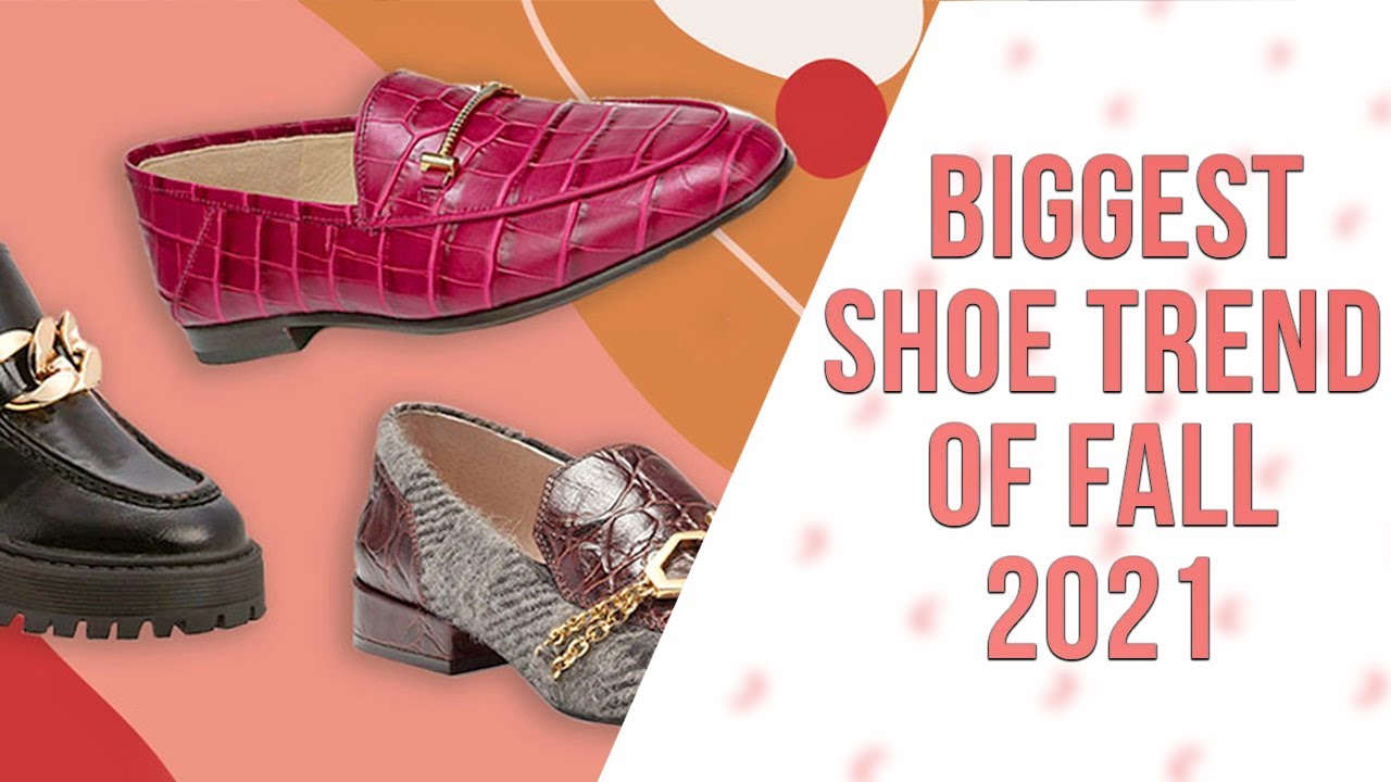 Biggest Shoe Trends of Fall 2021 | Fall 2021 Shoes Collection