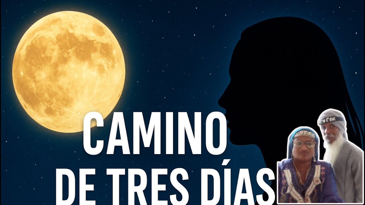 Los Tres D&iacute;as de Camino | Un Viaje Prof&eacute;tico en la Torah