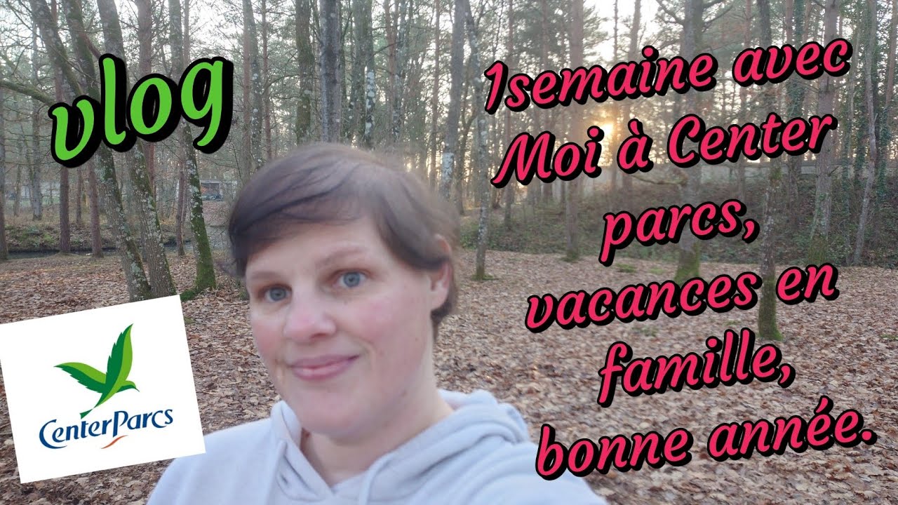 Une semaine avec moi à Center parcs, vacances en famille, nouvelle année, Merci à tous les nouveaux