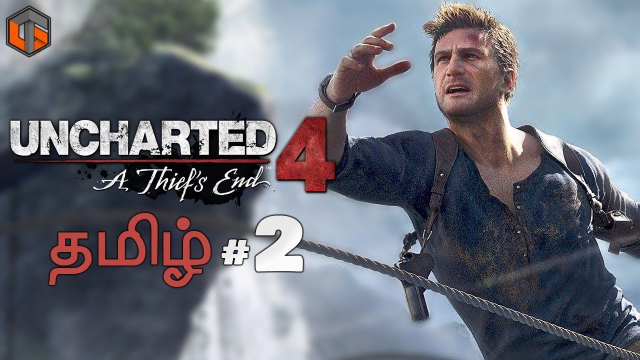 Uncharted 4 தமிழ் Part 2 Live Tamil Gaming