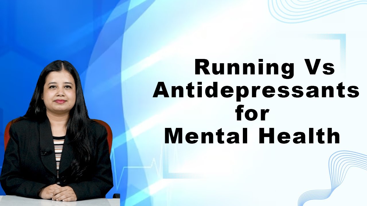 Running as Good as Antidepressants for Mental Health Benefits, and a winner in Physical Health