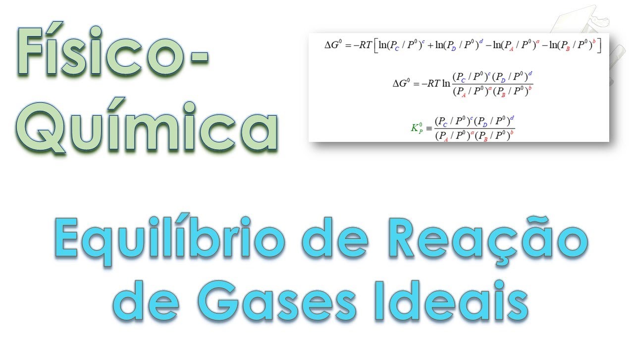Tudo Sobre Físico-Química #6 Potencial Químico de um Gás Ideal