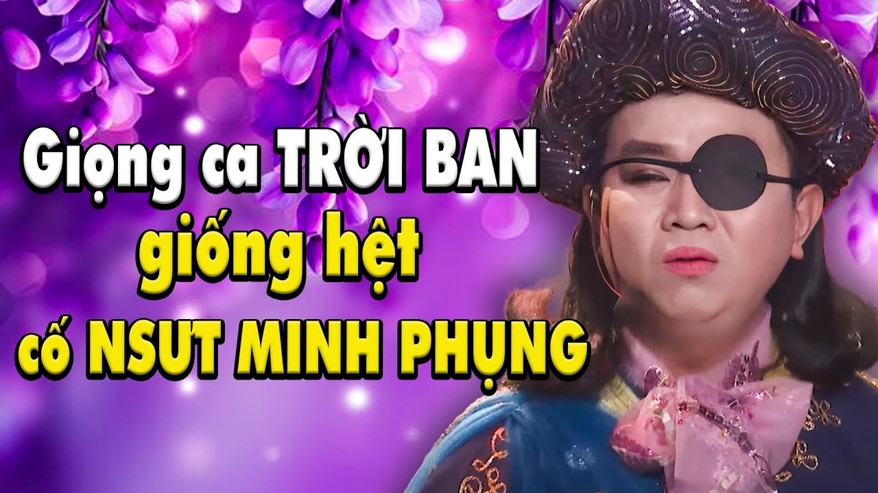 GIỌNG CA TRỜI BAN GIỐNG HỆT CỐ NSƯT MINH PHỤNG khiến giám khảo khen NỨC NỞ | MÊ CA CỔ | THVL