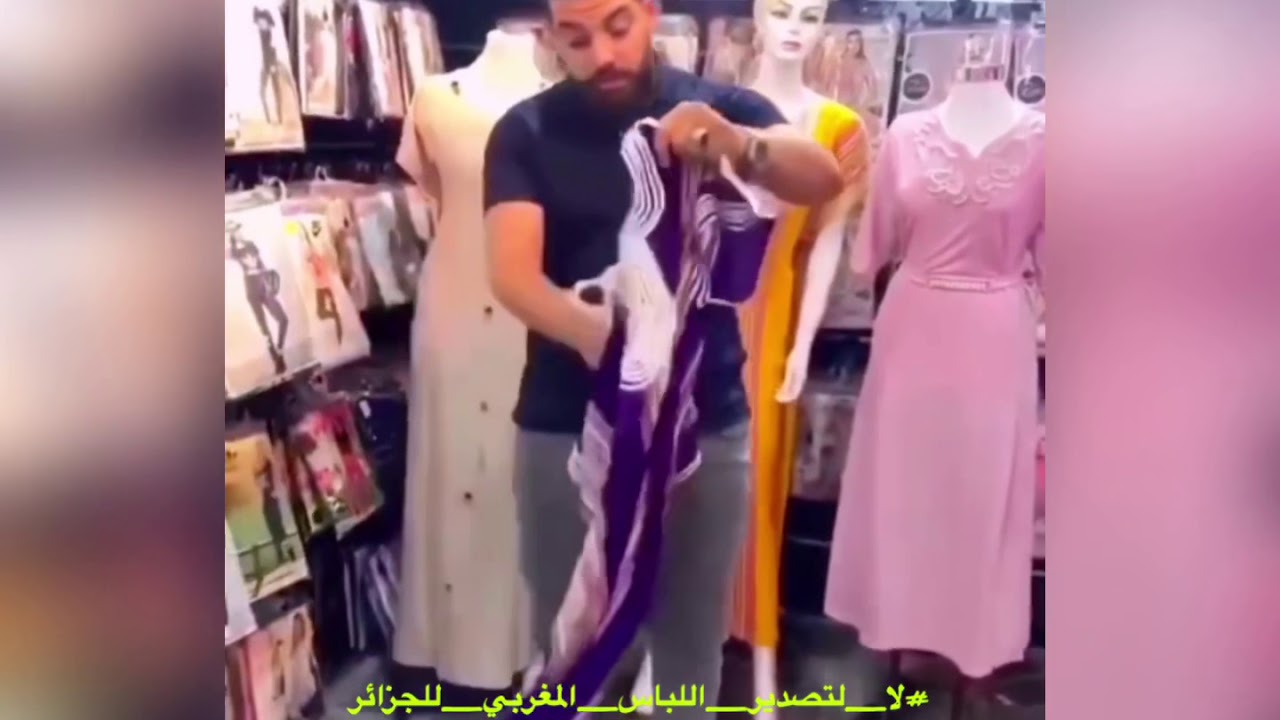 الملابس التقليدية المغربية تغزو الجزائر  ومغاربة يطلقون هاشتاق لا لتصدير اللباس المغربي للجزائر