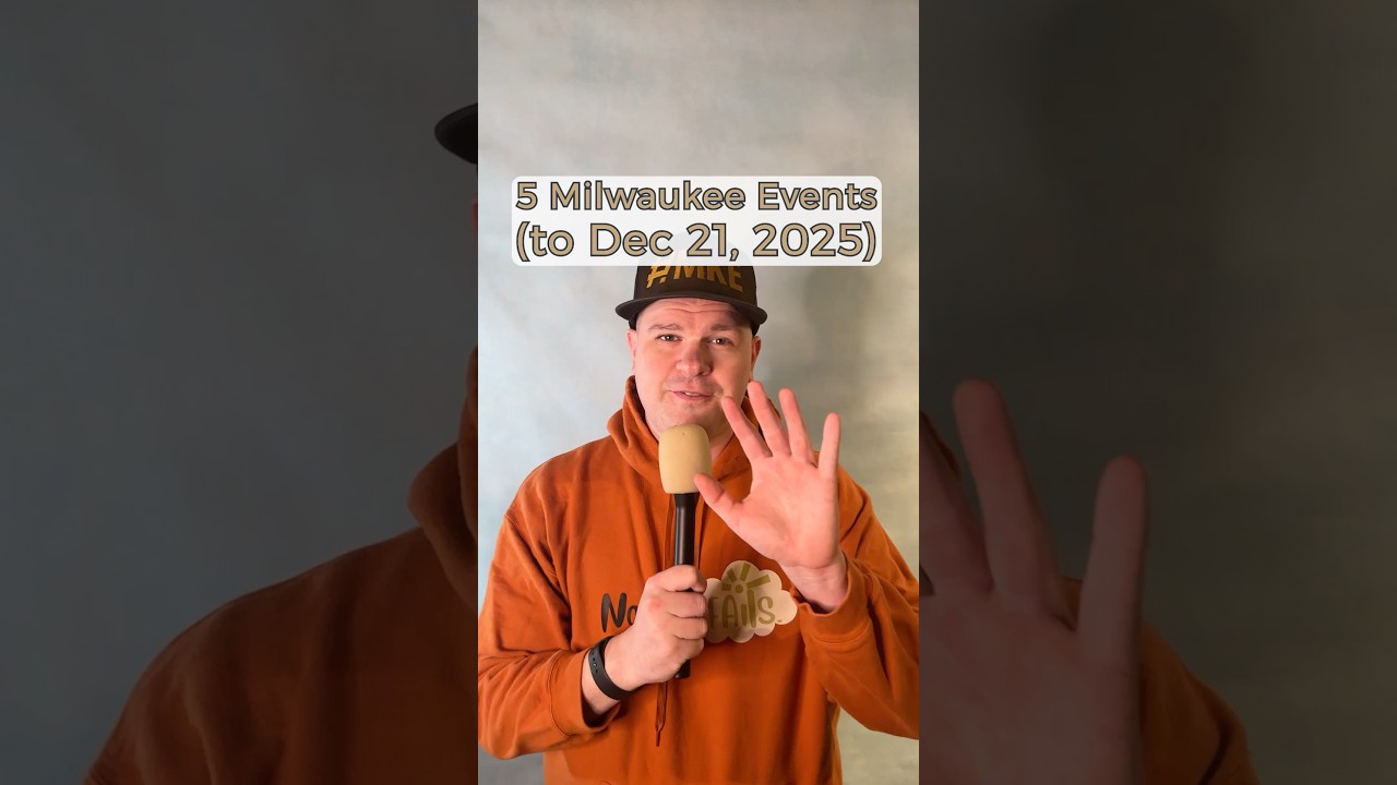5 things to do in Milwaukee (to 12/21)