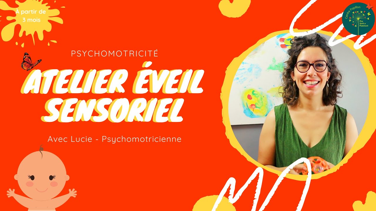 👶  Eveil sensoriel - Atelier Balle - Version Complète