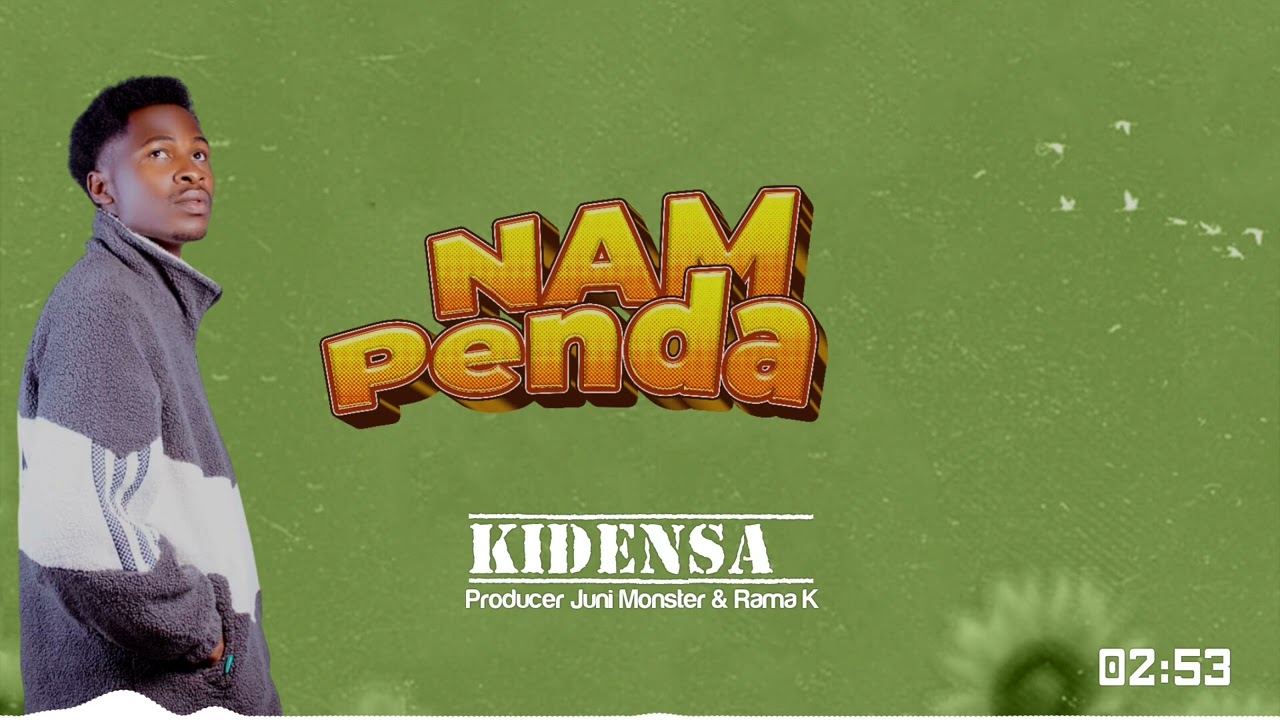 Kidensa Mc - Nampenda ( Official Audio )