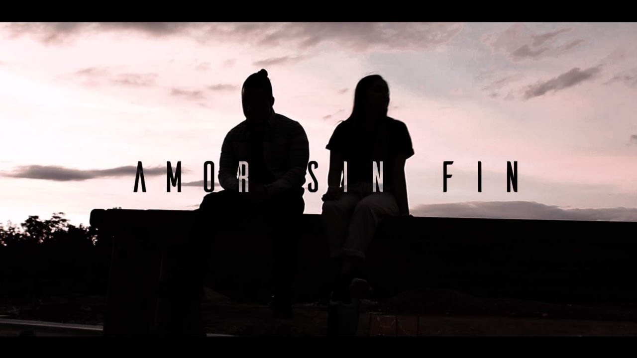 Lucas 15:11 - Amor Sin Fin - Video Oficial