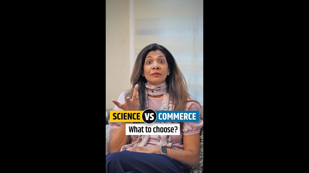 Science Vs Commerce What to choose? | #GetSetParent