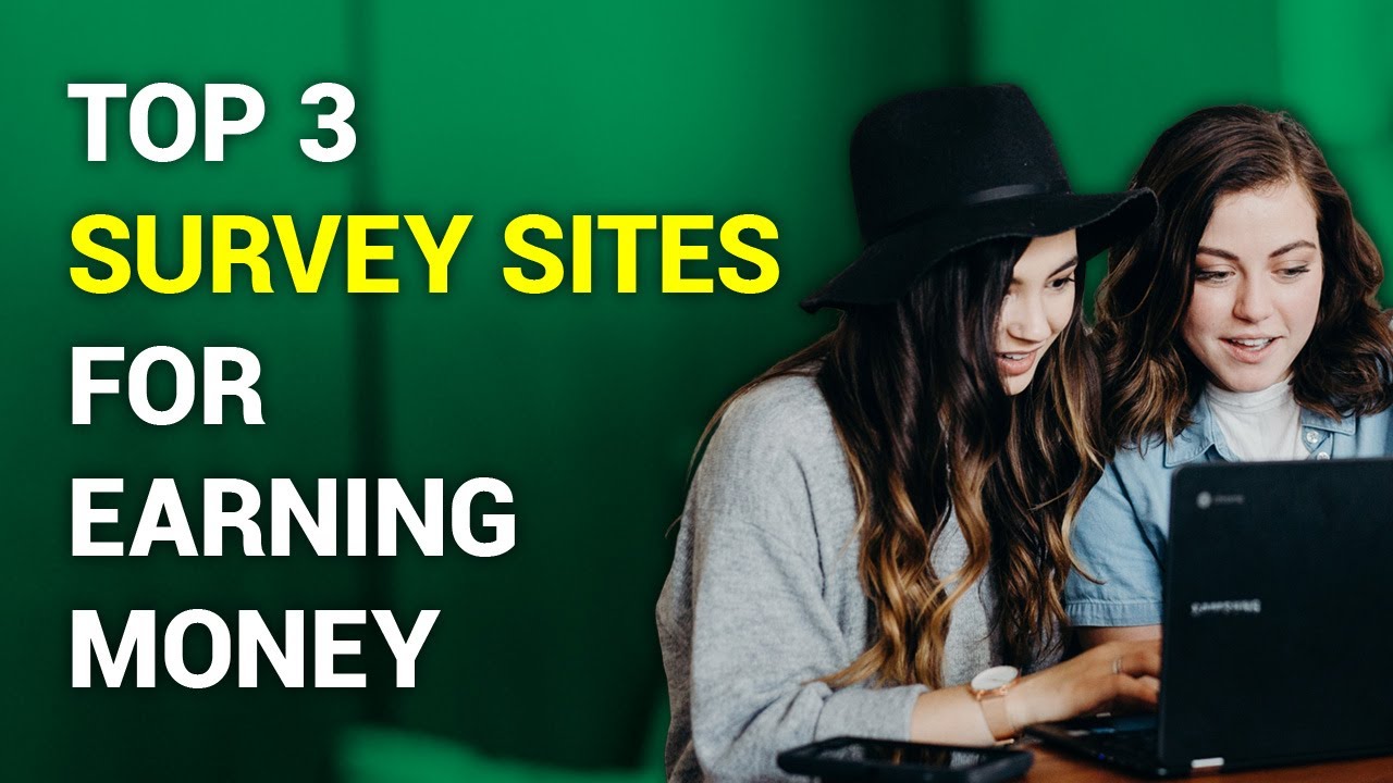 Best Survey Sites in 2020 (Top 3 For Earning Money)