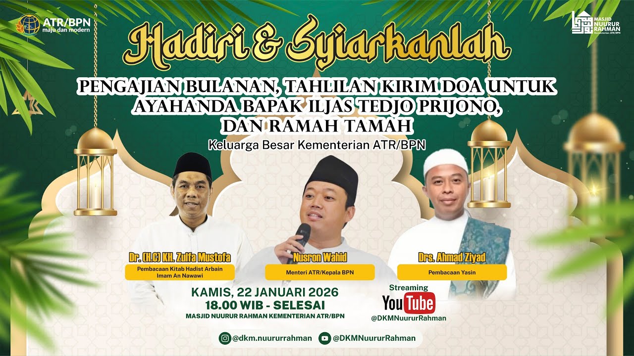 PENGAJIAN BULANAN DAN RAMAH TAMAH KELUARGA BESAR KEMENTERIAN ATR/BPN 22/01/2026