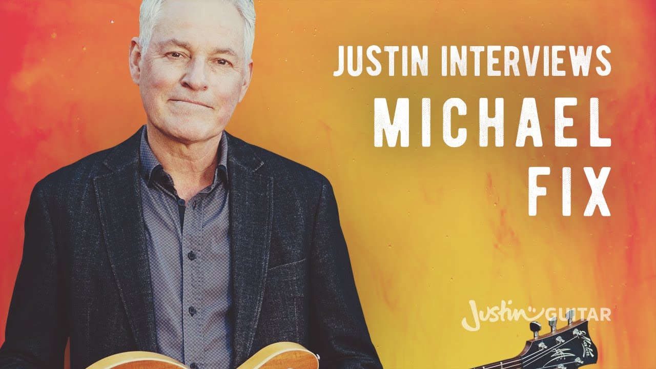 Michael Fix Interview (Guitar Lesson MA-204) Australian Acoustic Guitarist
