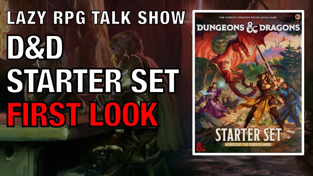 D&D Starter Set &ndash; Heroes of the Borderlands &ndash; First Look