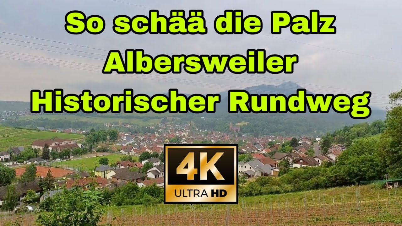 So schää die Palz | Albersweiler  | Historischer Rundweg