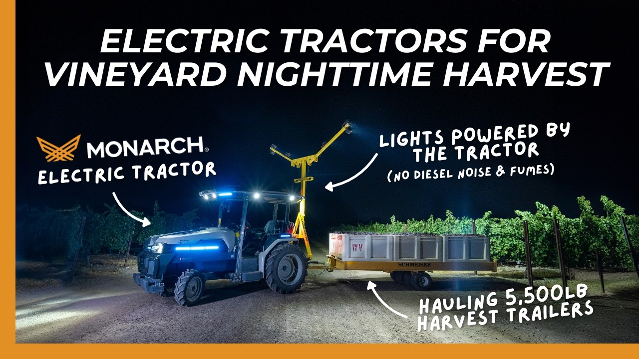 Electric Tractor for vineyard night harvest | Monarch Tractor