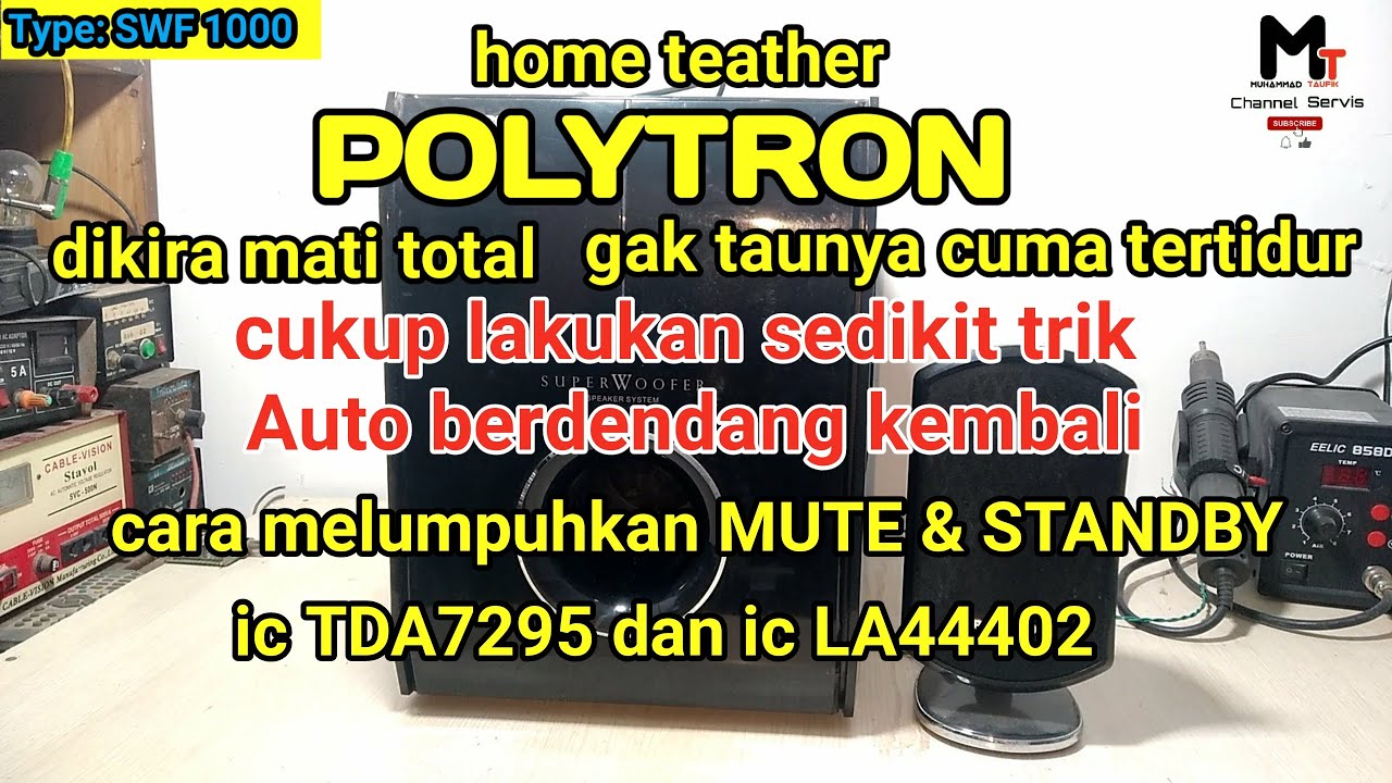 cara melumpuhkan MUTE dan STANDBY ic TDA7295 dan ic LA44402 pada home teather POLYTRON