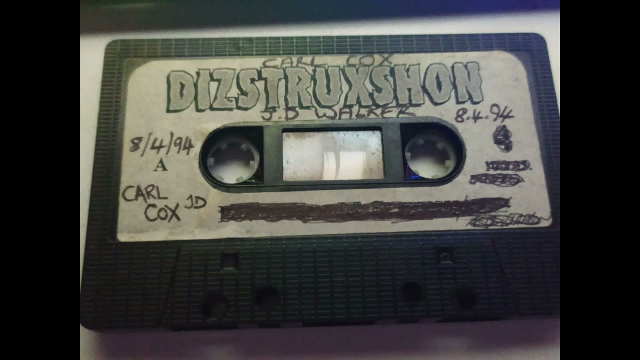 Dizstruxshon Carl Cox / J.D Walker / Power - 007 - Marcus 8/4/94